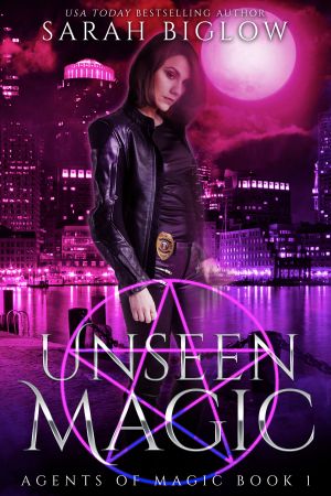 [Agents of Magic 01] • Unseen Magic